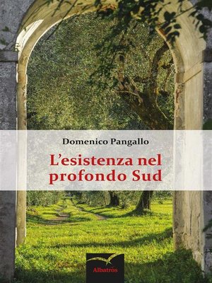 cover image of L'esistenza nel profondo Sud